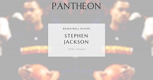 Stephen Jackson Biography | Pantheon