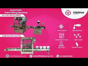 Automatic #Paint Filling Machine, #paintpackaging - Filsilpek - +919054294961