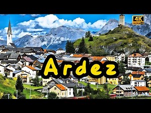 Ardez,a Magical Swiss Village in Switzerland，Nature , Tranquility,walking Tours,4K