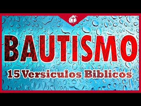 15 Bible Verses About Baptism