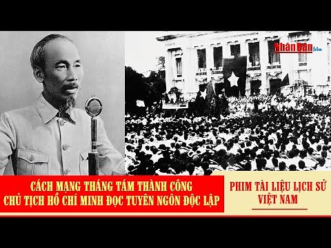 Toàn văn: Chủ tịch Hồ Chí Minh đọc Tuyên ngôn Độc lập năm 1945 | Nghe giọng Bác Hồ chân thực nhất