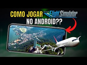 Como jogar MICROSOFT FLIGHT SIMULATOR no ANDROID??