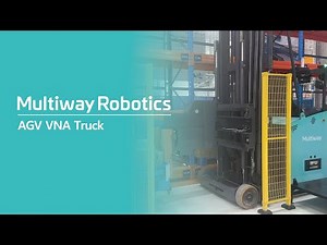 Equipment Manufacturing Industry +VNA Truck MW K16+ Multiway Robotics