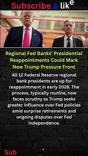 Will Trump’s Influence Shake Up Federal Reserve’s Regional Bank Leadership? #shorts #USA #NEWS