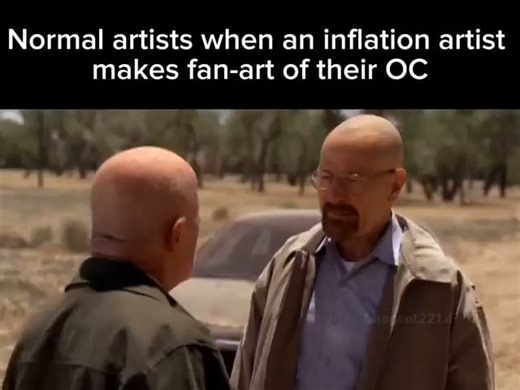 Normal artists when an inflation artist makes fan-art of their OC OF - iFunny