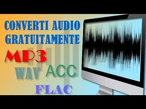 Guida e Tutorial su Programmi di Conversione Audio in mp3 wav flac