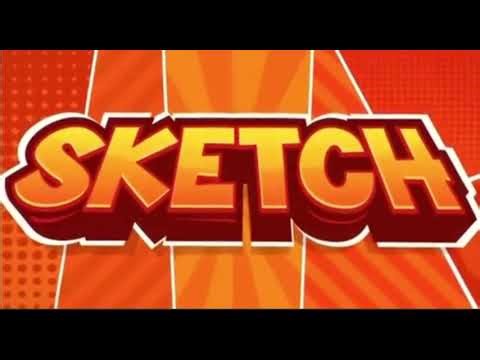 Sketch's Intro Song And His Intro's Full Music