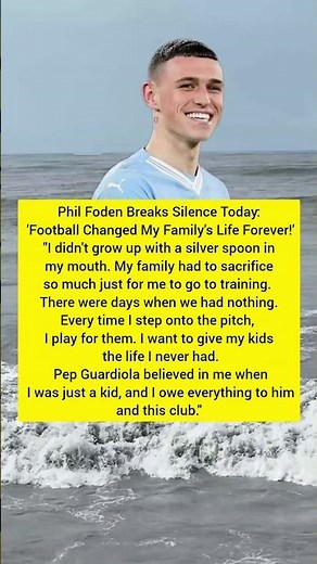 Phil Foden's Heartbreaking Truth About His Childhood!