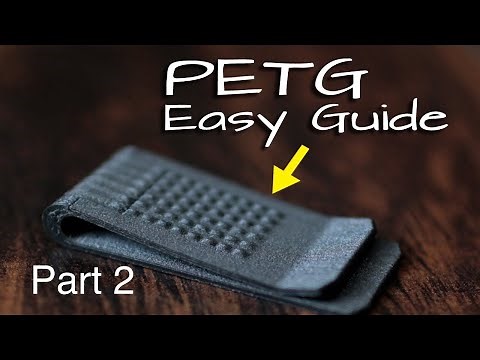 Printing PETG for Beginners
