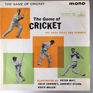 Colin Cowdrey, Peter May - The Game Of Cricket (The Basic Rules And Strokes)