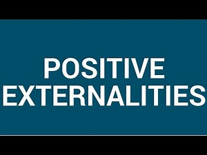 Positive externalities