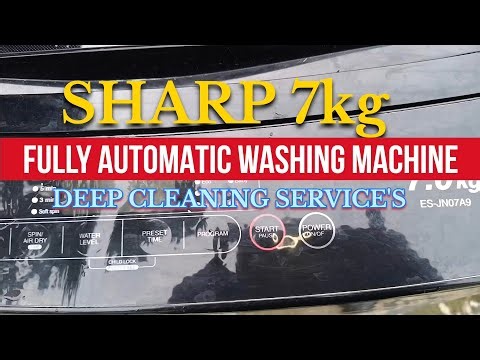 SHARP 7kg FULLY AUTOMATIC WASHING MACHINE DEEP CLEANING SERVICE'S