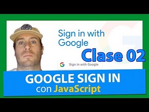 LOGIN CON GOOGLE 👓 usando JavaScript - Aplicación 100% funcional de Google Sign In #2