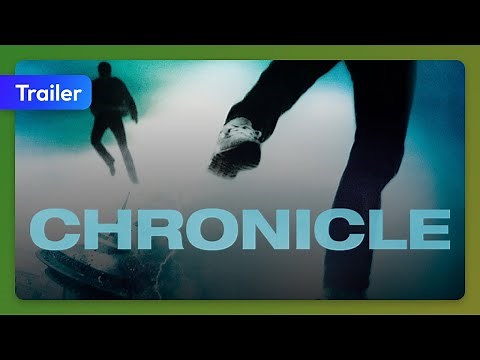 Chronicle (2012) Trailer