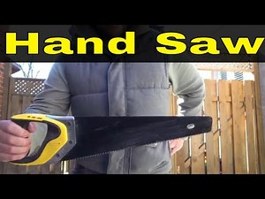 How To Use A Hand Saw Properly-Full Tutorial