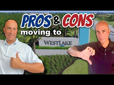 PROS and CONS of MOVING to WESTLAKE FLORIDA
