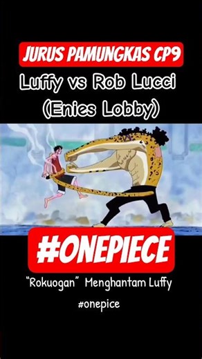 “Rokuogan” adalah jurus pamungkas CP9 . . . #onepiece #onepieceanime