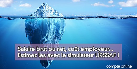 Calculer le salaire brut en net avec le simulateur de l'Urssaf