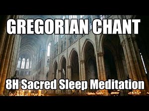GREGORIAN CHANT — 8H Sacred Sleep Meditation | Pater Noster Monastic Choir Ambient