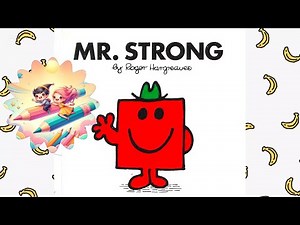 Mr Strong | Mr. Men Books | English Story For Learning English | Read Aloud Books For Kids