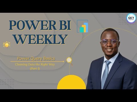 Power Query Basics – Cleaning Data the Right Way (Part 1)
