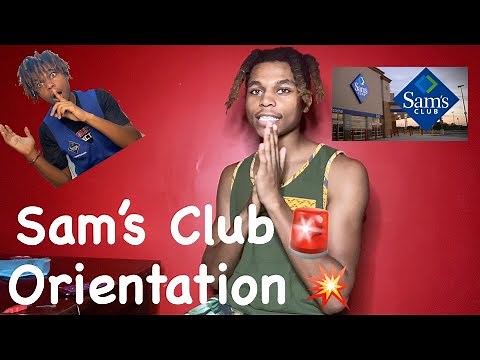 Sam's Club Interview And Orientation Process