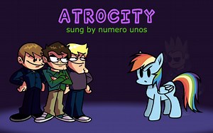 【FNF/优质】Atrocity sung by numero unos (Eduardo VS R. Dash)