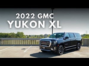 2022 GMC Yukon XL SLT // GMC's Ultimate Family Hauler