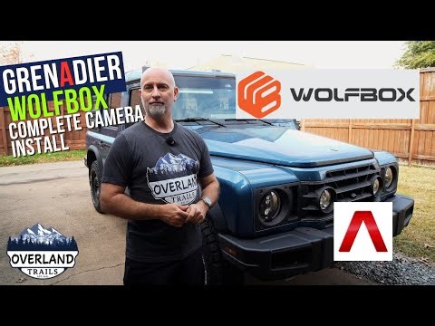 The Wolfbox Camera Grenadier Overland Build Install | Do's and Don'ts