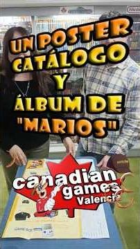 ✨🕹️ Canadian Games - Valencia: Un poster catálogo y álbum de "Marios" (2026) ✨🕹️