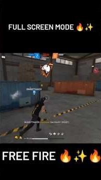 full screen mode of free fire 🔥🔥 #subscribers #freefire #freefireshorts #youtubeshorts