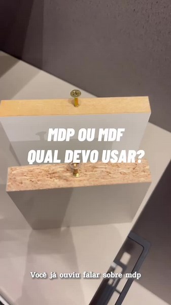 Diferenças entre MDF e MDP para Móveis Planejados