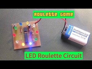 Your children will like this electronic circuit | LED Roulette Circuit | Roulette Game