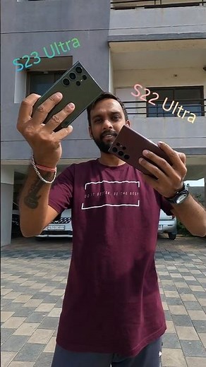 Samsung S23 Ultra & S22 ultra Camera Comparison