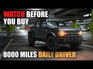 Is the 2025 Ford Bronco a good daily driver? - 8,000 mile 23 OBX review