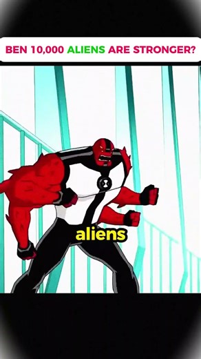 BEN 10,000 ALIENS ARE STRONGER ? #facts #cartoon #alienforce #ben10