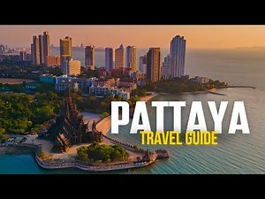 Ultimate Pattaya Travel Guide: Everything You Need to Know!
