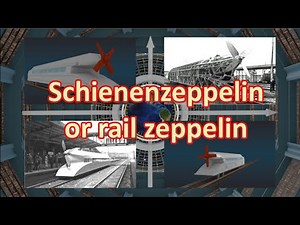 Schienenzeppelin [or rail zeppelin]