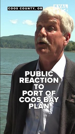 Coos County residents share feelings on Port of Coos Bay plan