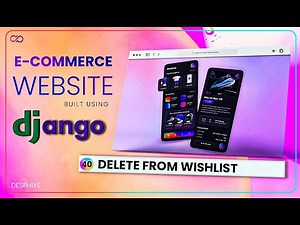 Delete Product from Wishlist - in E-commerce Website using Django | EP. 40