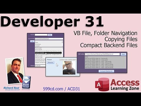 Microsoft Access Developer 31. VB File I/O, Navigate Files & Folders, Compact Multiple Backend Files