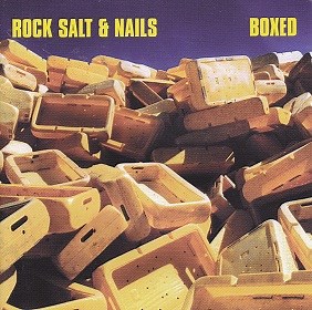Rock Salt & Nails – Boxed (1999, CD)