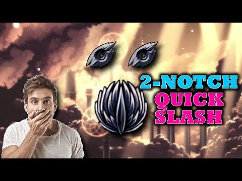 Legacy Quickslash 【Hollow Knight】