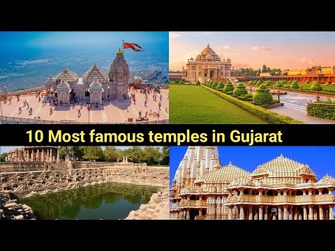 10 Most Famous Temples to Visit in Gujarat State || Gujarat Pradesh ke sabhi Famous Mandir ke naam