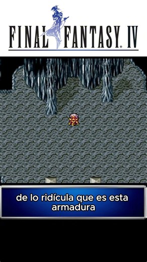 Final Fantasy IV: La armadura inalcanzable 💎