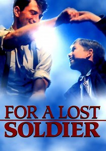 For a Lost Soldier - movie: watch streaming online