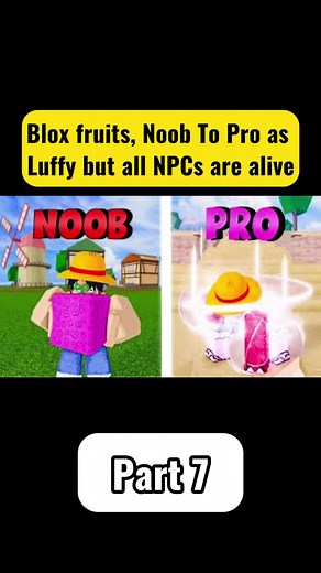 Blox fruits, Noob To Pro as Luffy but all NPCs are alive #roblox #bloxfruits #update20