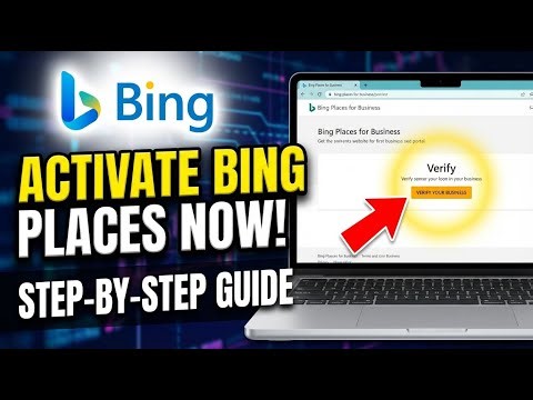 How to Activate Your Business Listing on Bing Places - Step By Step