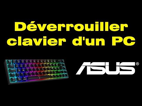 Comment déverrouiller le clavier d'un ordinateur portable Asus