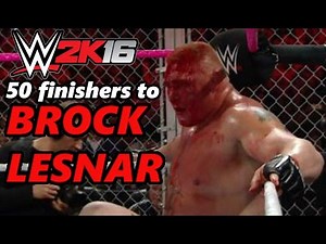 WWE 2K16 | 50 FINISHERS TO BROCK LESNAR! (PS4)